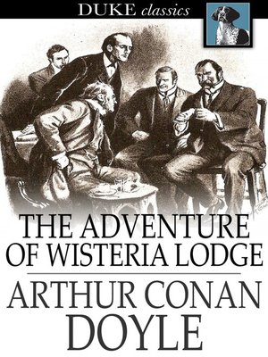 cover image of The Adventure of Wisteria Lodge